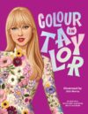 the cover of Colour in Taylor, a colouring book