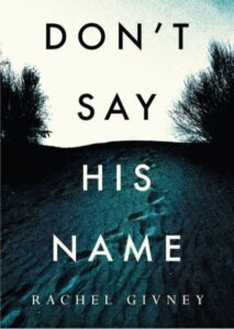Cover of Don't Say His Name