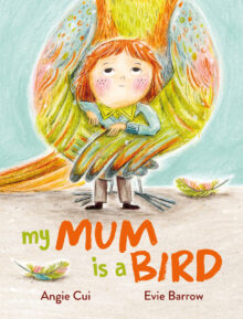 Cover of My Mum is a Bird