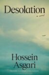 Cover of 'Desolation' by Hossein Asgari.
