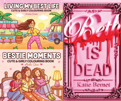 A composite image of three book covers: two colouring books with groups of cartoon women and a pink cover for Beth is Dead