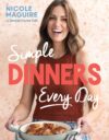 Simple Dinners Every Day cover featuring the author holding a baking dish