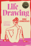The cover of "Life Drawing" by Emiliy Lighezzolo.