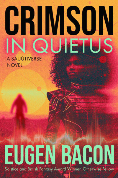 Cover of Eugen Bacon’s 'Crimson in Quietus'.